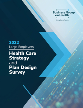 2022 Large Employers' Health Care Strategy and Plan Design Survey cover